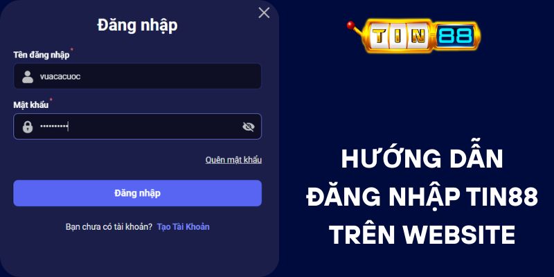 Hướng Dẫn Đăng Nhập Tin88 Trên Website