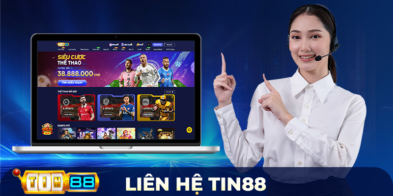Liên Hệ Tin88 Nhanh Chóng – Hỗ Trợ 24/7 Mọi Lúc, Mọi Nơi